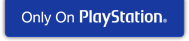 Only On PlayStation